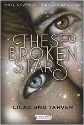 kaufman_these-broken-stars_1_these-broken-stars_lilac-und-tarver